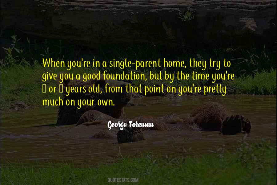 In Your Own Time Quotes #659566