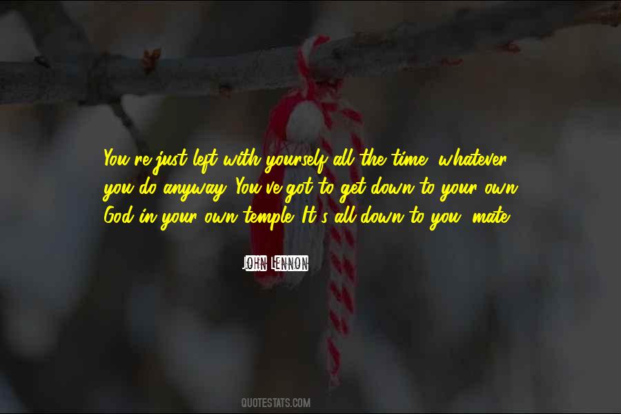 In Your Own Time Quotes #720020