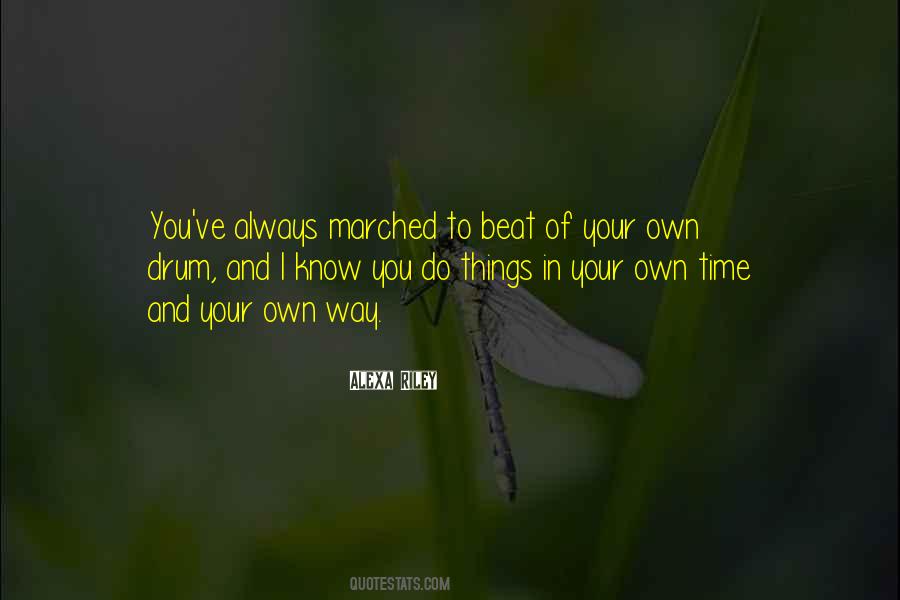 In Your Own Time Quotes #93966