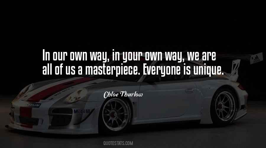 In Your Own Way Quotes #1524510