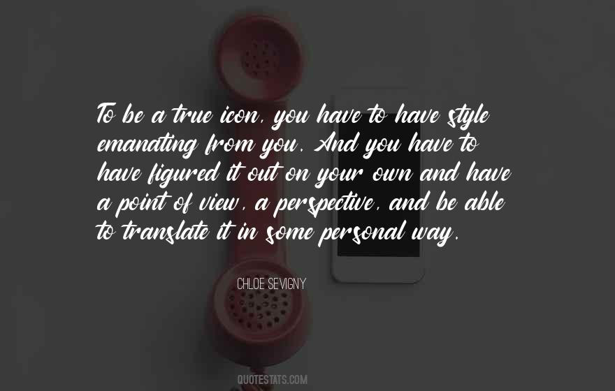 In Your Own Way Quotes #450618 In Your Own Way Quotes #450618