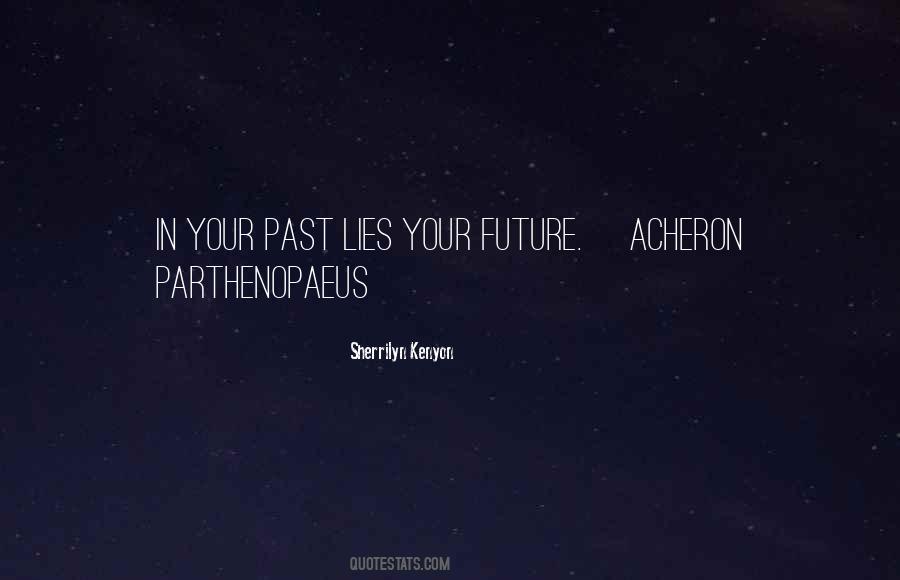 In Your Past Quotes #333236