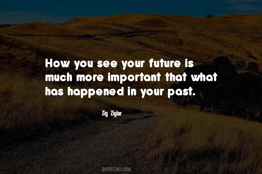 In Your Past Quotes #501240