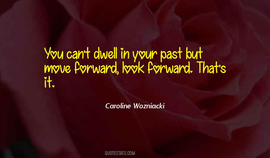In Your Past Quotes #669573
