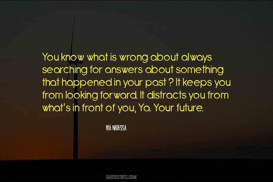 In Your Past Quotes #824785