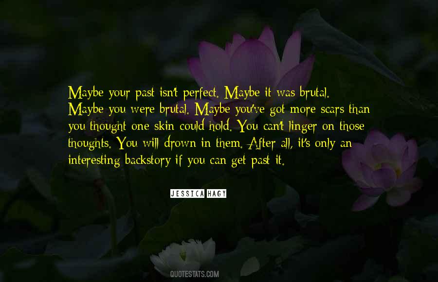 In Your Past Quotes #93837