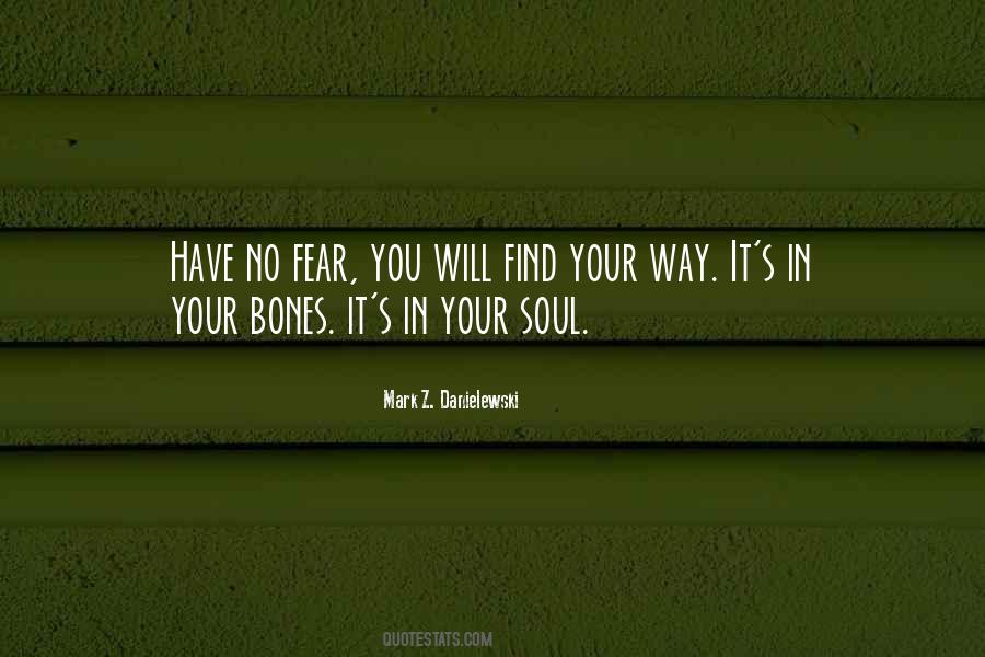 In Your Soul Quotes #1838123