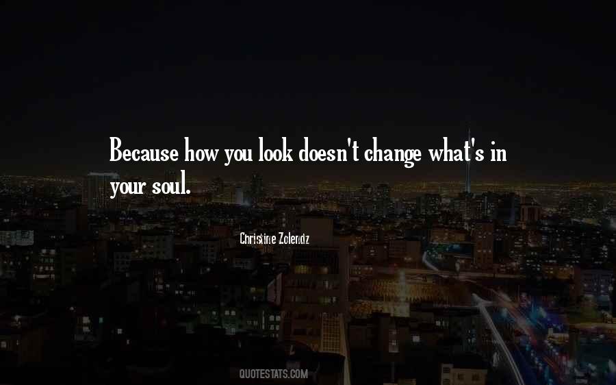 In Your Soul Quotes #922901