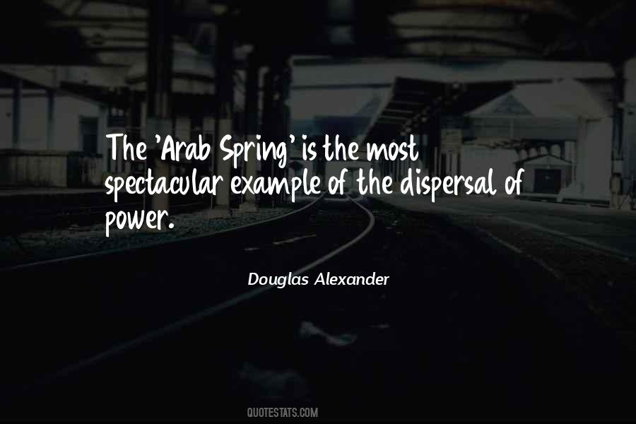 Quotes About The Arab Spring #1120402