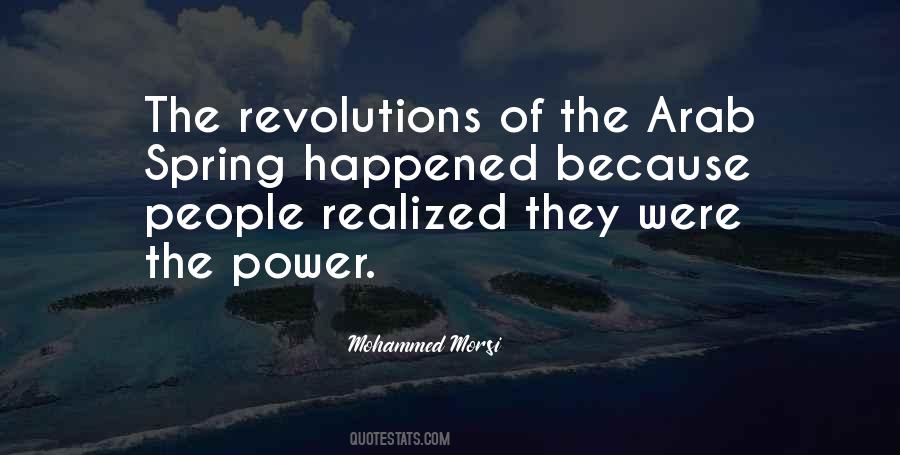 Quotes About The Arab Spring #1555016