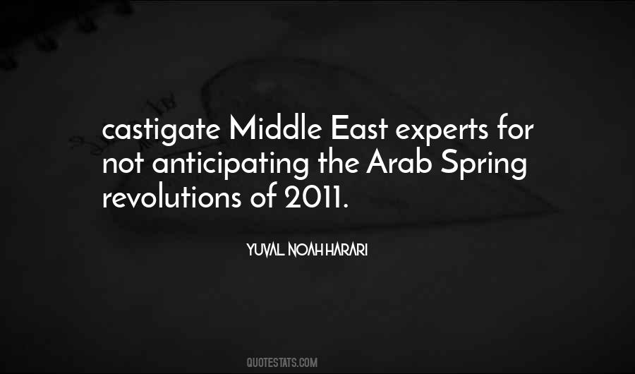 Quotes About The Arab Spring #1809078