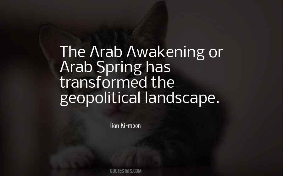 Quotes About The Arab Spring #574308