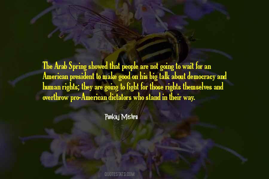 Quotes About The Arab Spring #746801