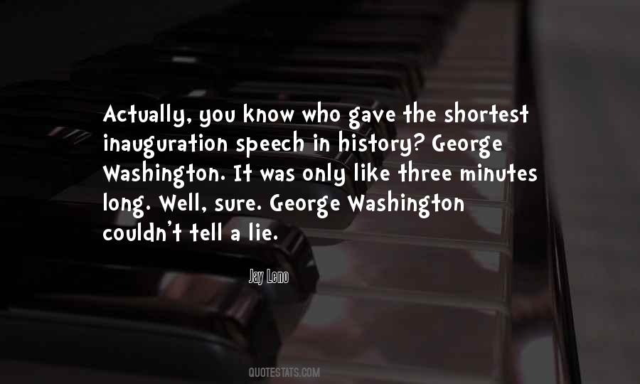 Inauguration Speech Quotes #1049140