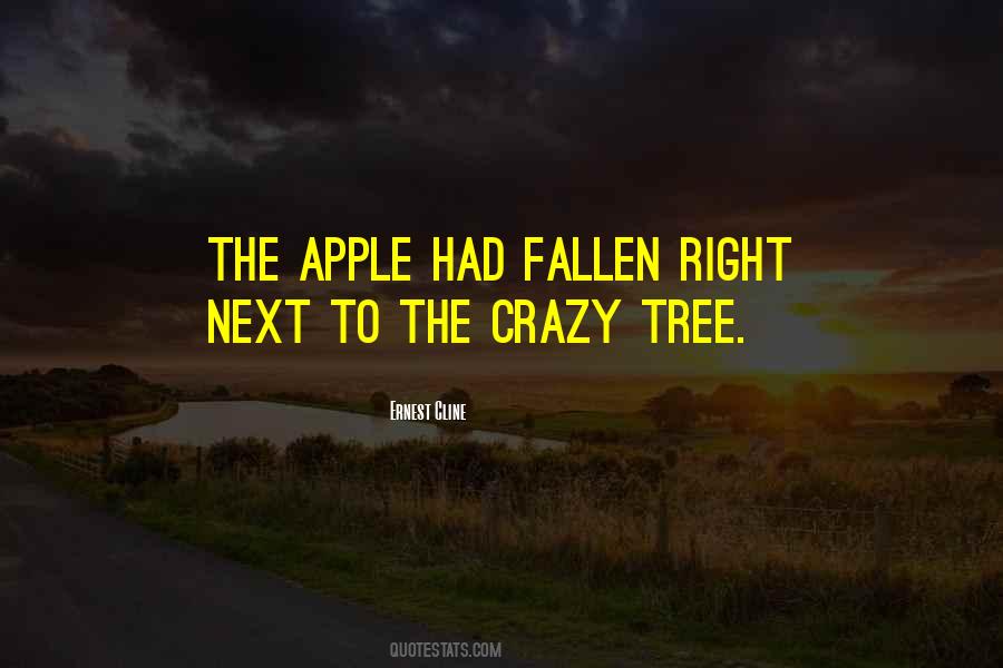 Quotes About The Apple Tree #1839446
