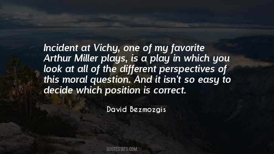 Incident At Vichy Quotes #162854