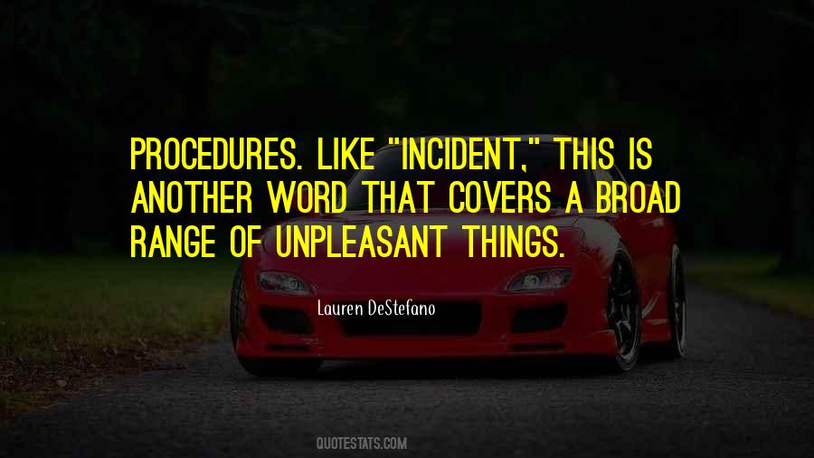 Incident Quotes #1862582