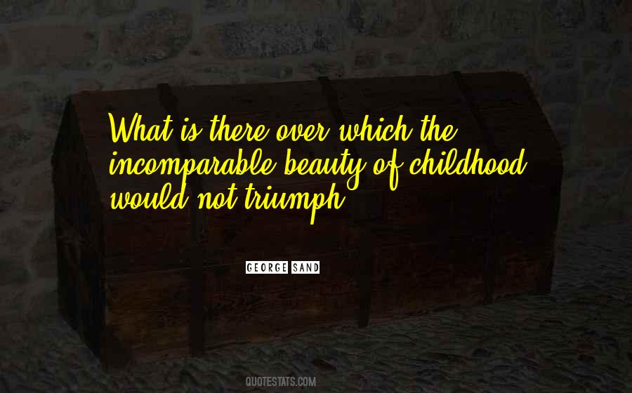 Incomparable Beauty Quotes #241442