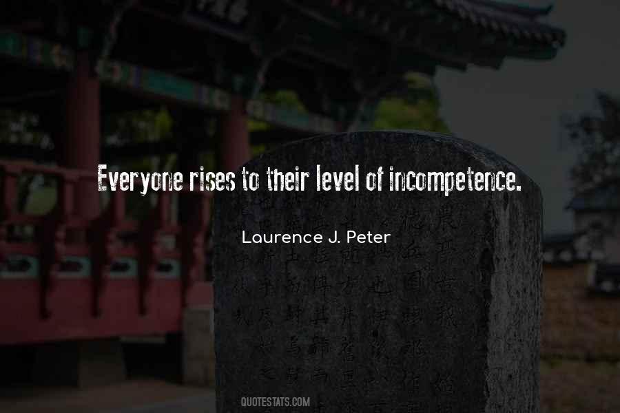 Incompetence Of Others Quotes #164303