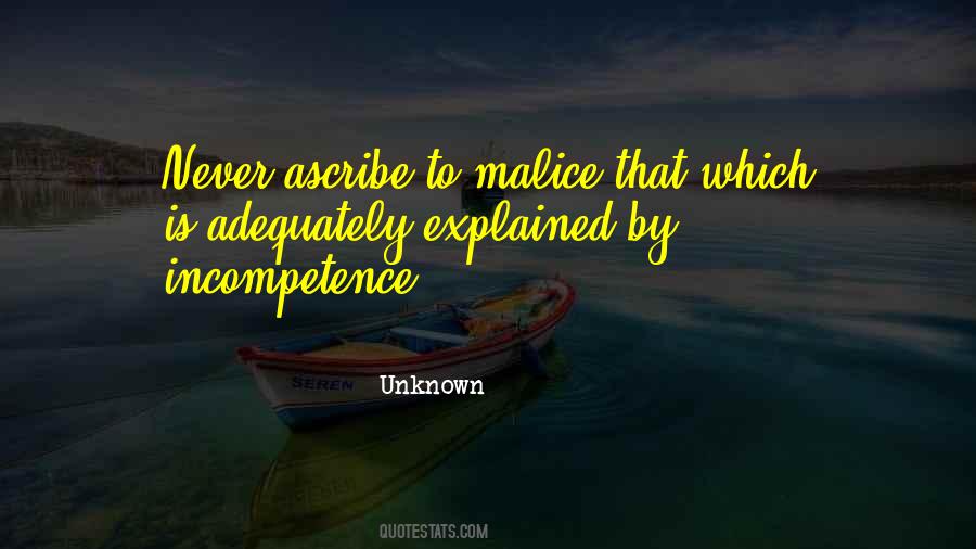 Incompetence Of Others Quotes #174736