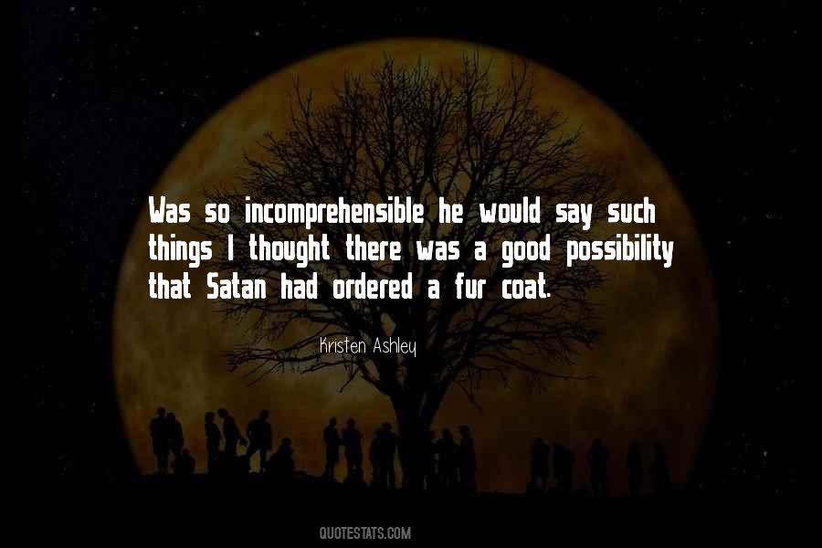 Incomprehensible Quotes #1358049