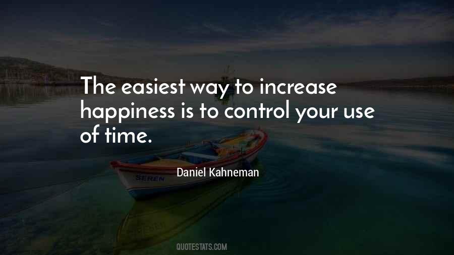 Increase Happiness Quotes #284624