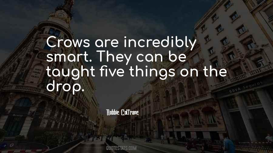 Incredibly Smart Quotes #1243064