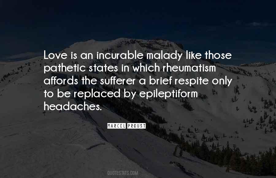 Incurable Love Quotes #1618190