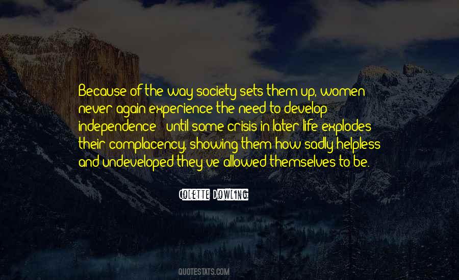 Independence And Dependence Quotes #297645