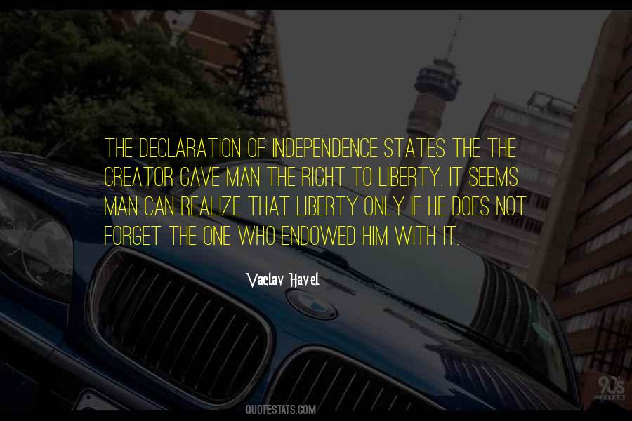 Independence Declaration Quotes #613298