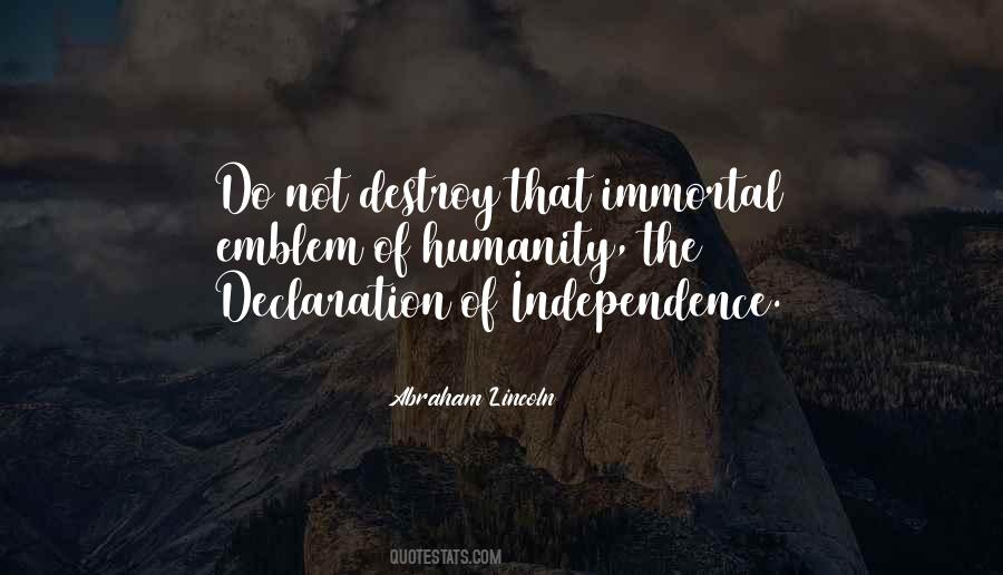 Independence Declaration Quotes #677827