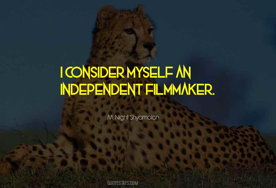Independent Filmmaker Quotes #147192