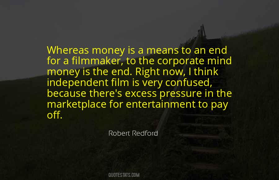 Independent Filmmaker Quotes #1586422