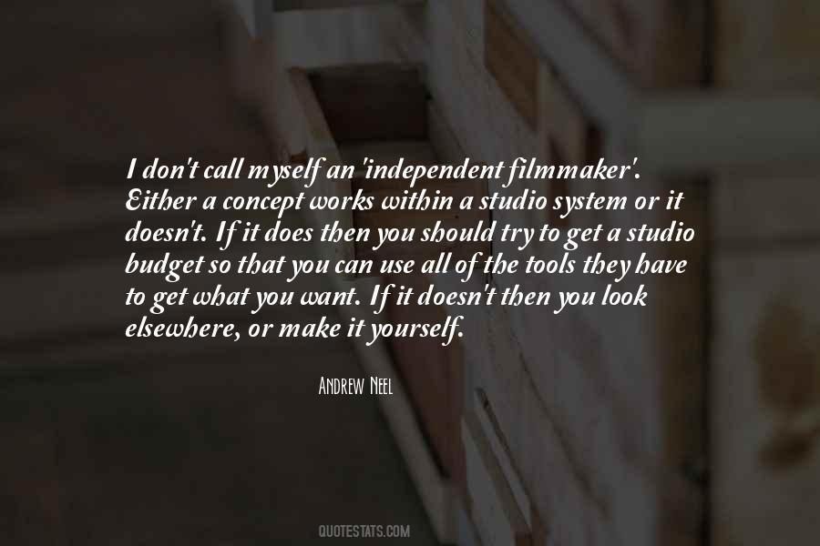 Independent Filmmaker Quotes #596167