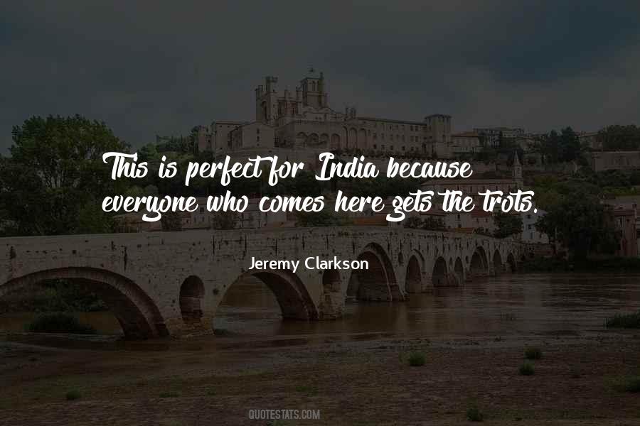 India Here I Come Quotes #919460