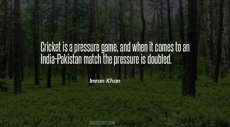 India Pakistan Match Quotes #728539