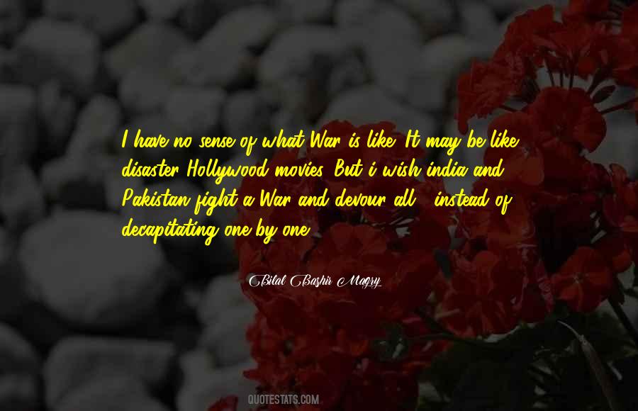 India Pakistan War Quotes #1108084