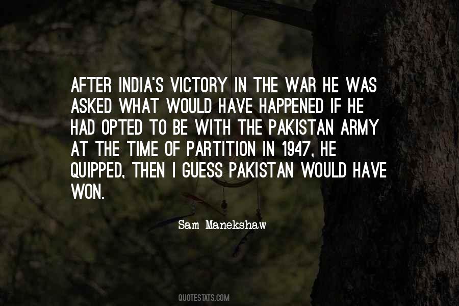 India Pakistan War Quotes #774997