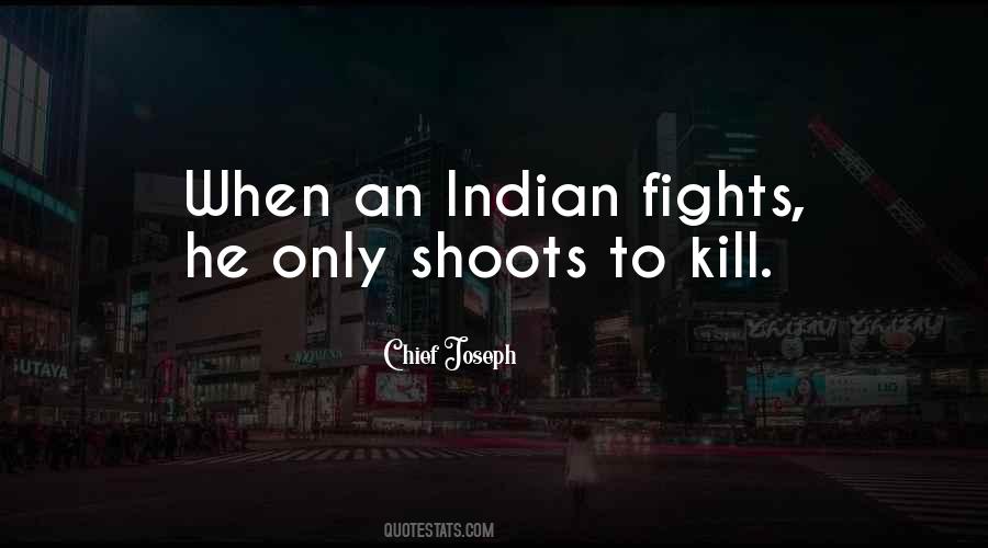 Indian Chief Quotes #51167