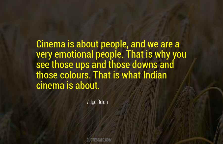 Indian Cinema Quotes #606504