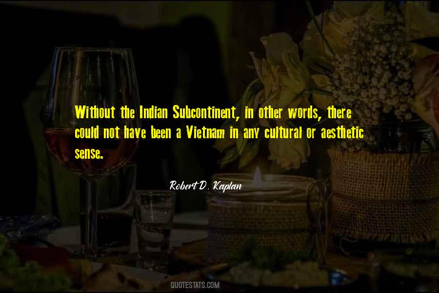 Indian Cultural Quotes #1510091