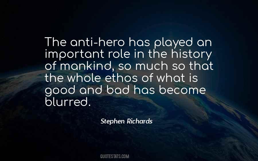 Quotes About The Anti Hero #1673954