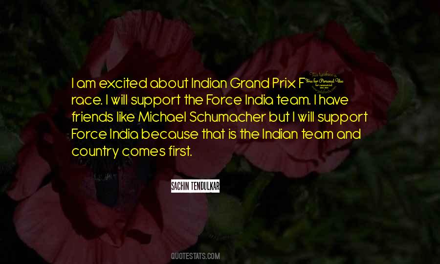 Indian Grand Prix Quotes #285297