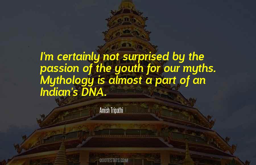 Indian Mythology Quotes #1444497