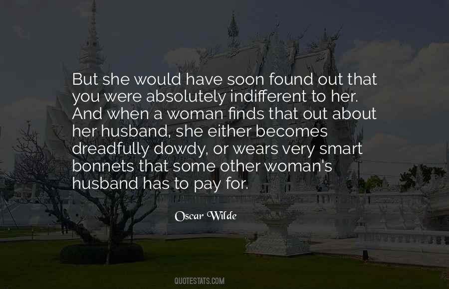 Indifferent Husband Quotes #571652