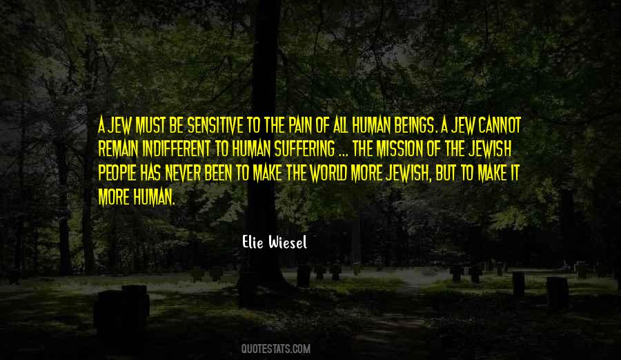 Indifferent To Suffering Quotes #151063