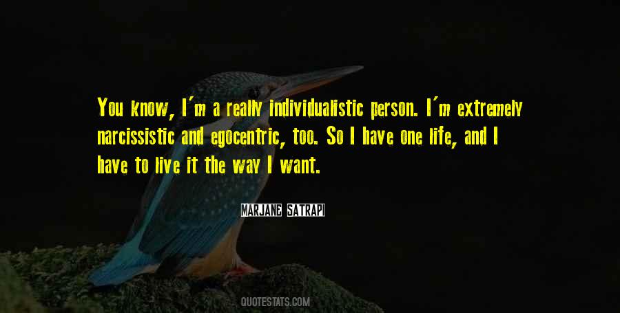 Individualistic Life Quotes #1083486