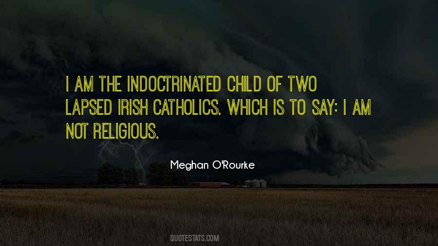 Indoctrinated Quotes #1541260