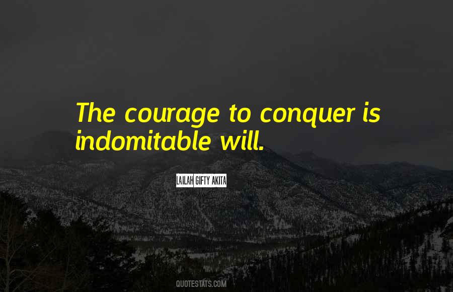 Indomitable Quotes #1503223