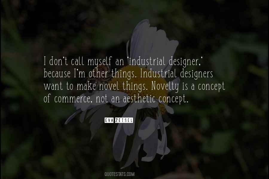 Industrial Designers Quotes #577223